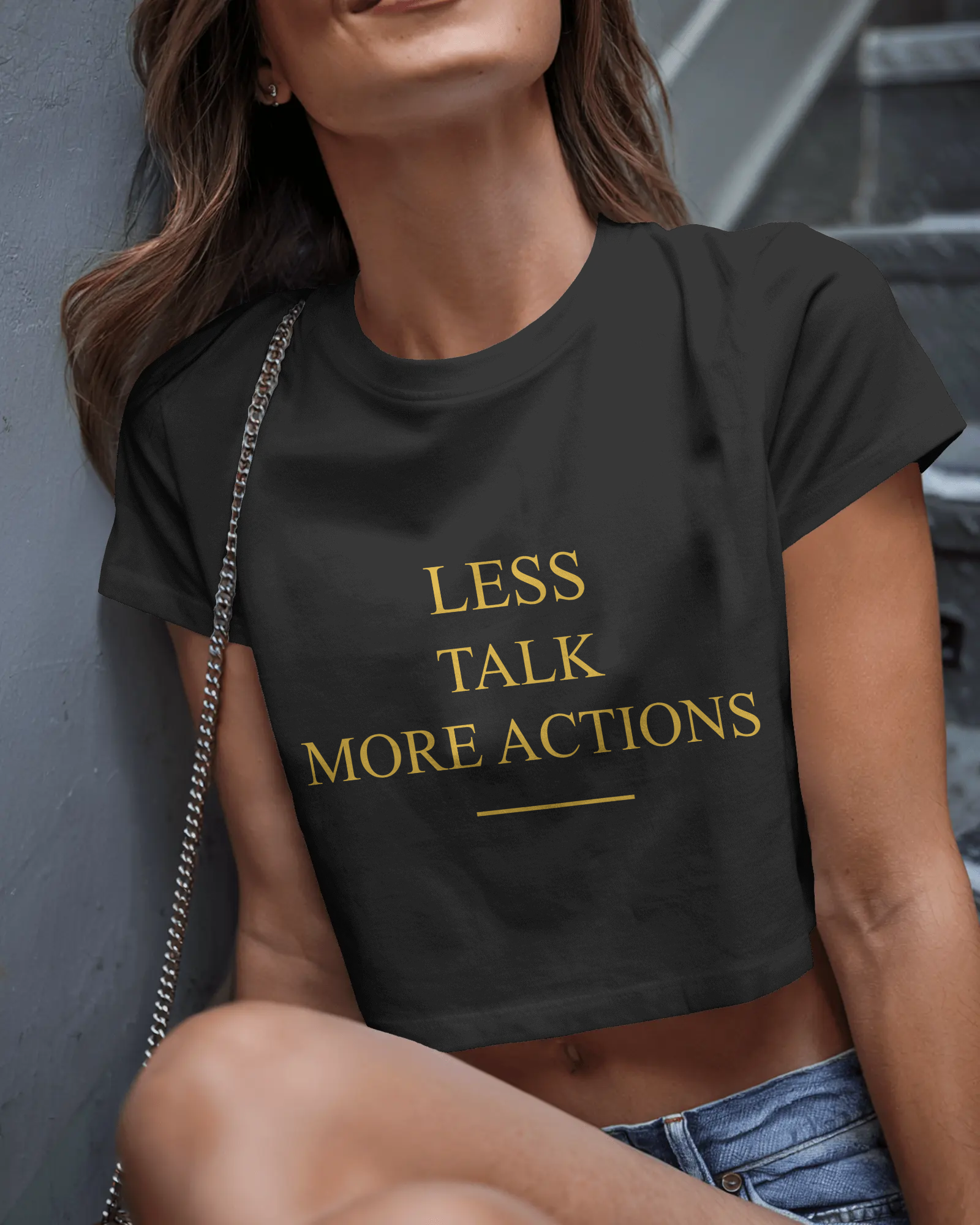 Less Talk More Actions Women Crop Top – Motivational Minimal Graphic Tee
